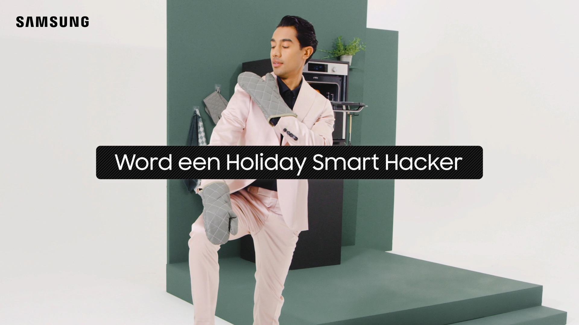 Samsung – Word een Holiday Smart Hacker